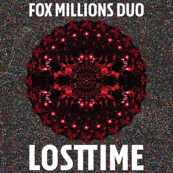 Fox Millions Duo - Lost Time | Vinyl