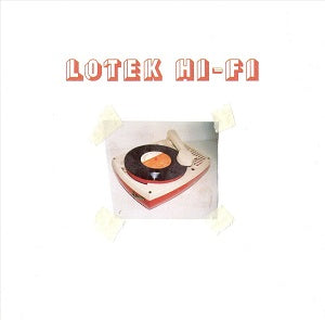 Lotek Hi Fi - Lotek Hi-Fi | CD