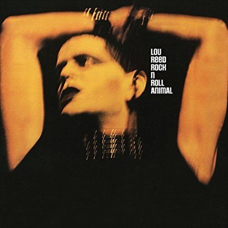 Lou Reed - ROCK N ROLL ANIMAL | Vinyl