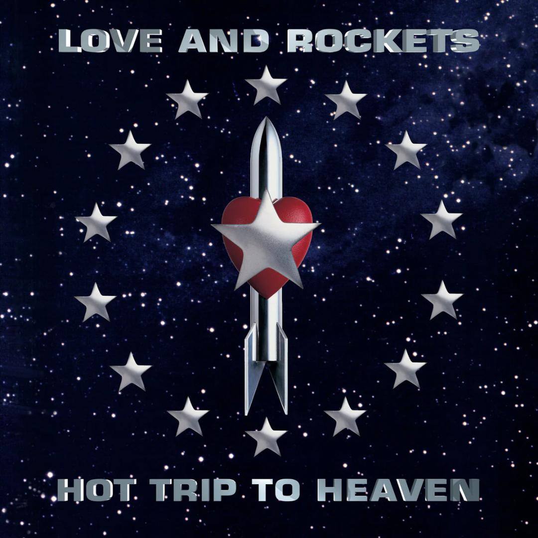 Love And Rockets | Hot Trip To Heaven (Gatefold LP Jacket) (2 Lp's) | Vinyl