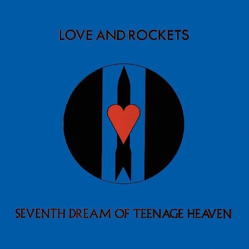 Love And Rockets - Seventh Dream Of Teenage Heaven (Gatefold LP Jacket) | Vinyl