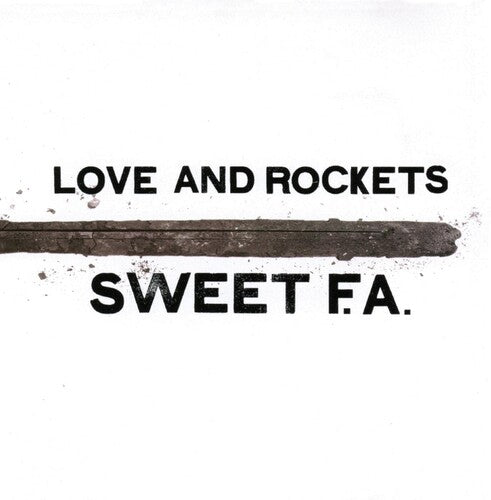 Love And Rockets - Sweet F.a. (Gatefold LP Jacket) (2 Lp's) | Vinyl