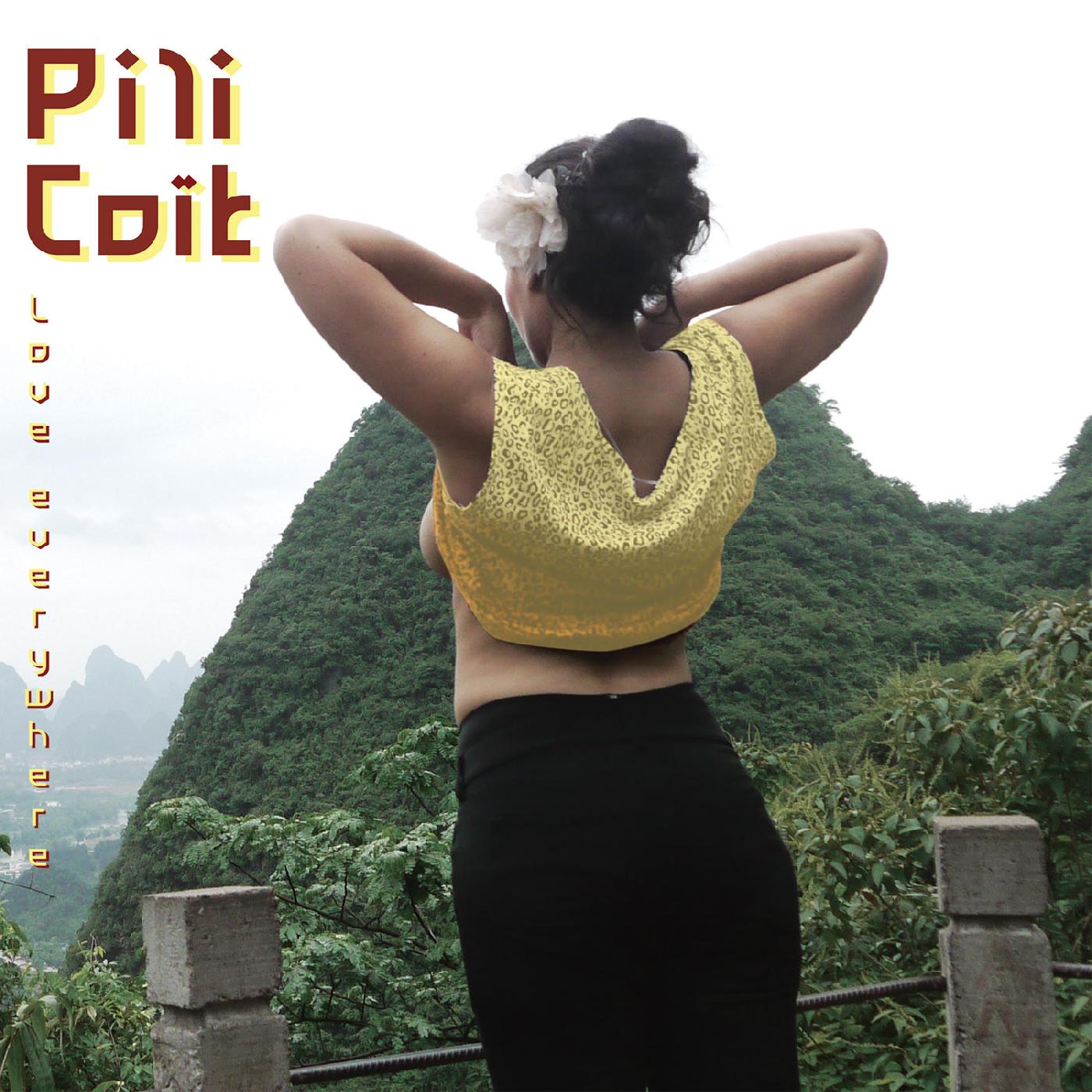 Pili CoÔt | Love Everywhere (RANDOM COLOR VINYL) | Vinyl