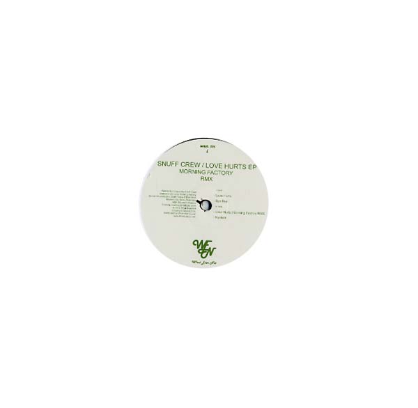 SNUFF CREW - Love Hurts EP | Vinyl