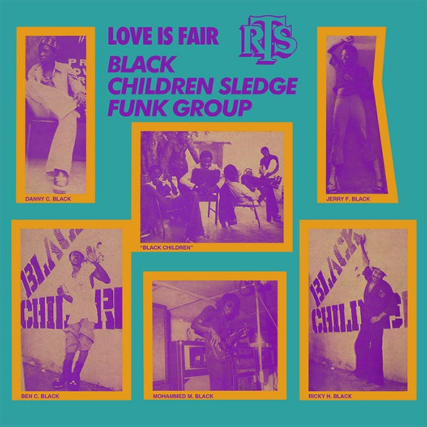 BLACK CHILDREN SLEDGE FUNK GROUP - Love Is Fair | Vinyl