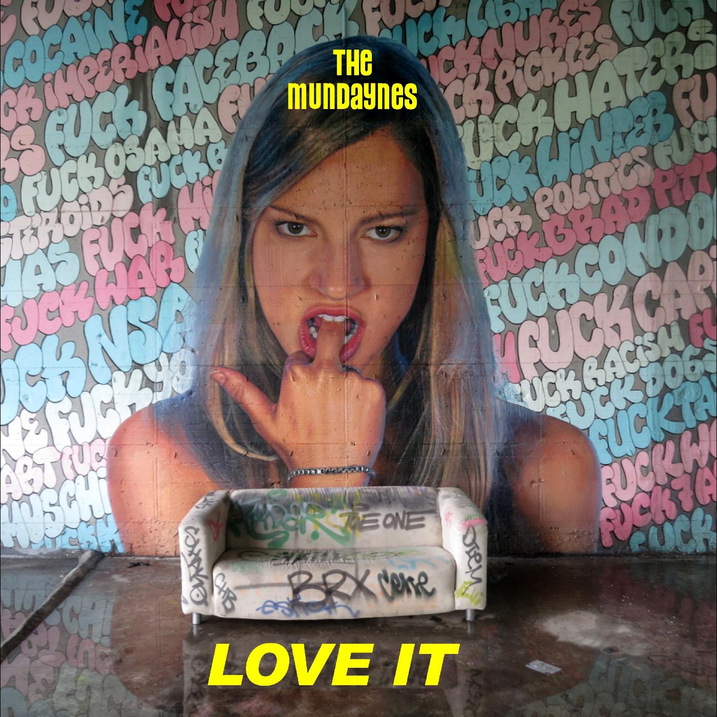 the Mundaynes - Love It | Vinyl