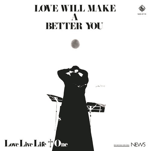 Love Live Life + One - Love Will Make A Better You | Vinyl
