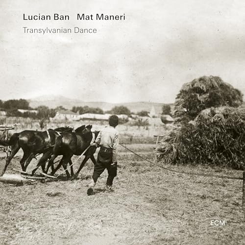 Lucian Ban/Mat Maneri - Transylvanian Dance | CD