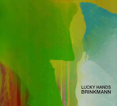 THOMAS BRINKMANN - Lucky Hands | CD