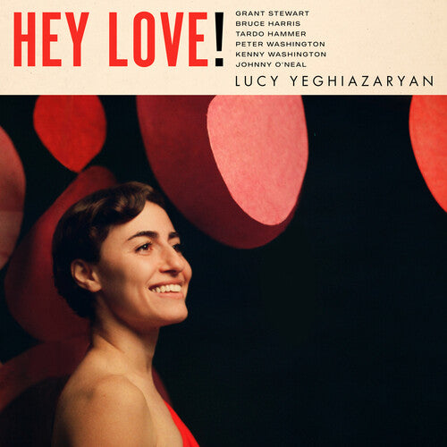 Lucy Yeghiazaryan - Hey Love! | Vinyl