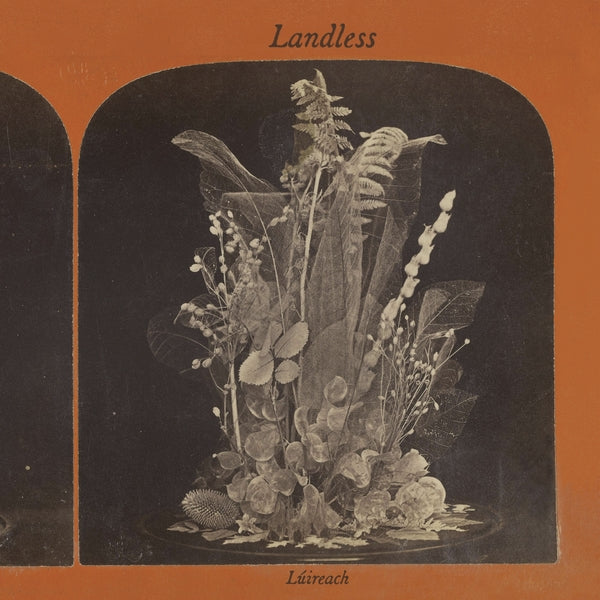 LANDLESS - Luireach | CD