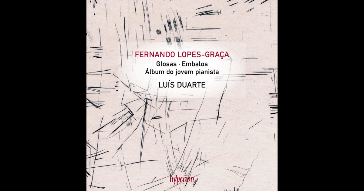 Luis Duarte | Lopes-Graca: Glosas & Other Piano Works | CD