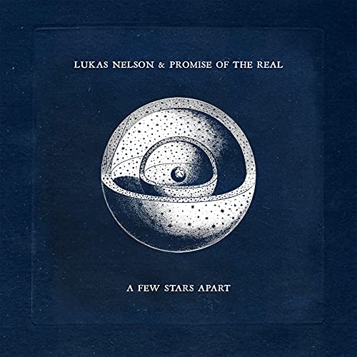 Lukas Nelson & Promise Of The Real - A Few Stars Apart [Black w/ White Splatter LP] | Vinyl