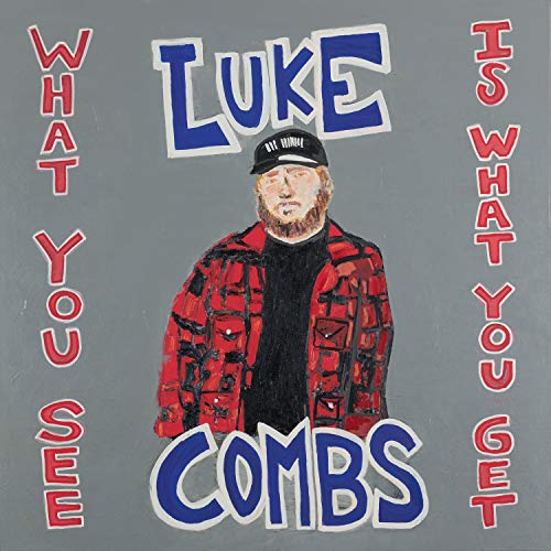Luke Combs - What You See Is What You Get (140 Gram Vinyl, Gatefold LP Jacket) (2 Lp's) | Vinyl