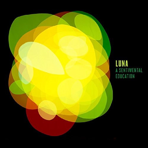 Luna - A Sentimental Education | Vinyl