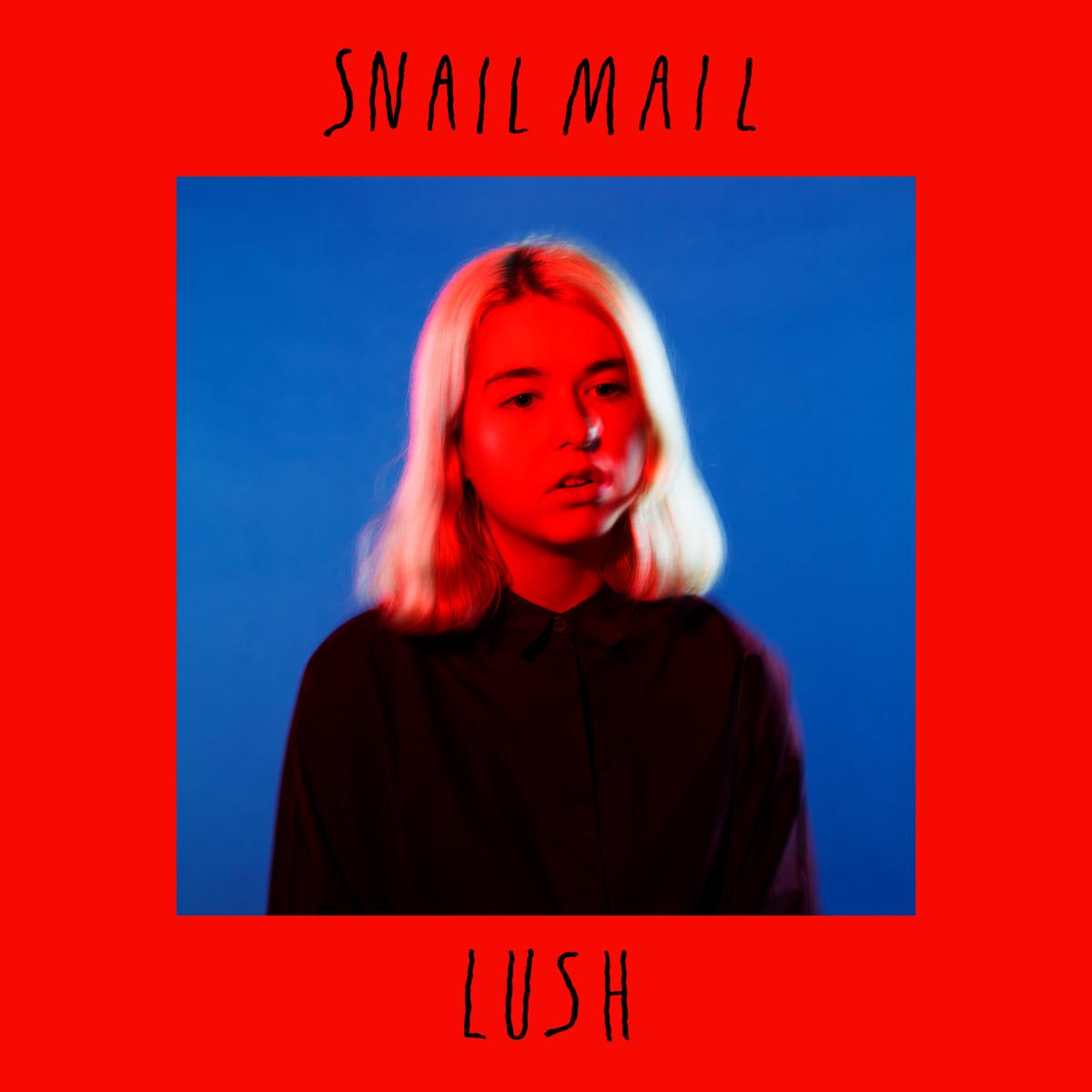 Snail Mail | Lush | Rock