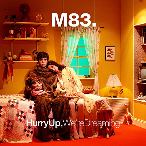 M83 - Hurry Up, We're Dreaming (10th Anniversary Ltd. Ed. Orange Vinyl) | Vinyl