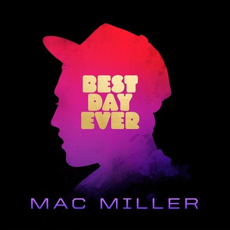 Mac Miller - BEST DAY EVER | CD