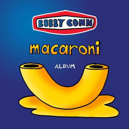 Bobby Conn - Macaroni | CD