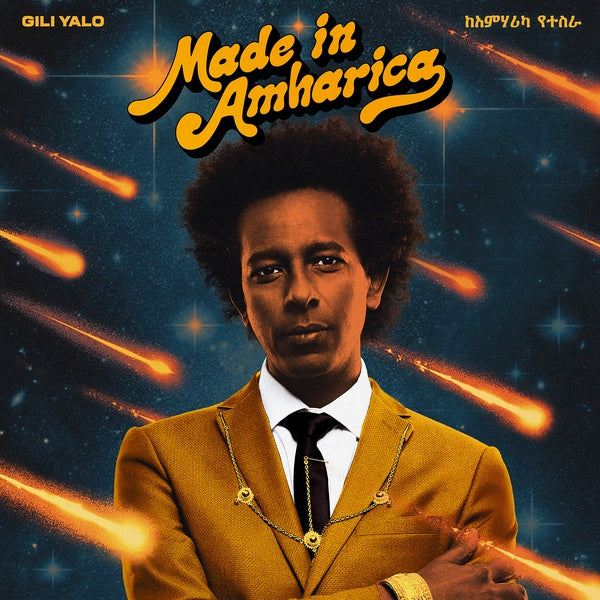 GILI YALO - Made In Amharica | Vinyl