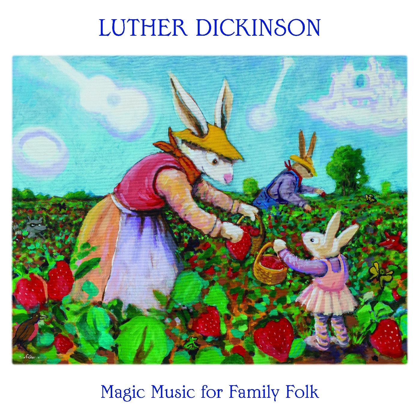 Luther Dickinson | Magic Music for Family Folk | Vinyl