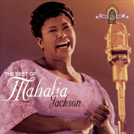 Mahalia Jackson - THE BEST OF MAHALIA | CD