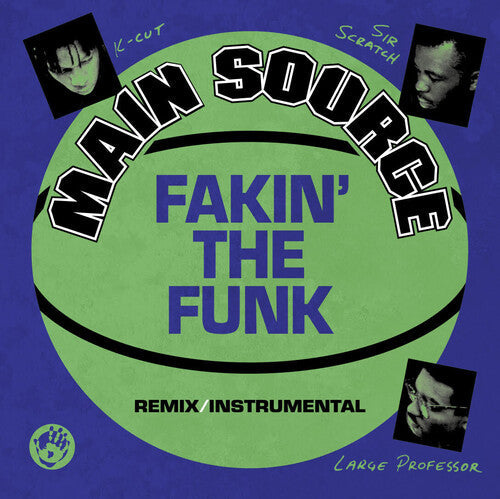 Main Source - Fakin' The Funk (Remix) / Fakin' The Funk (Instrumental) (7" Single) | Vinyl