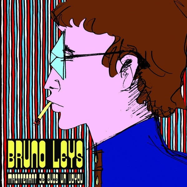BRUNO LEYS - Maintenant Je Suis Un Voyou | Vinyl