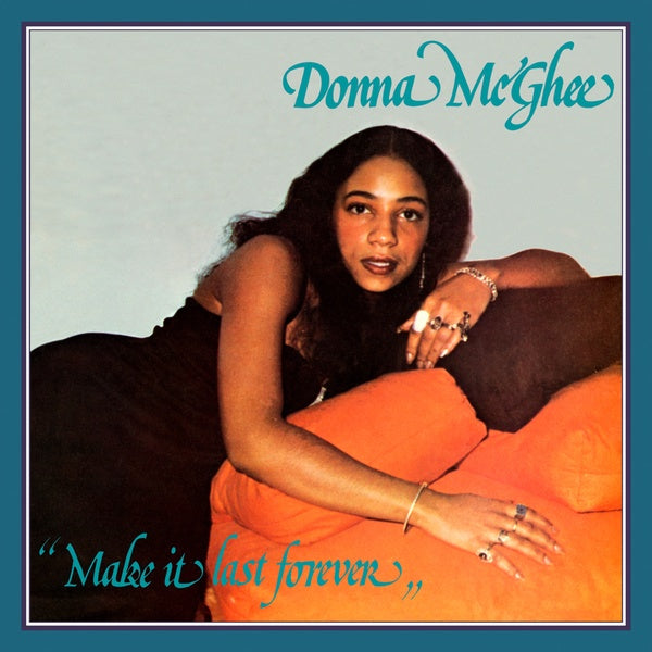 DONNA MCGHEE - Make It Last Forever | Vinyl