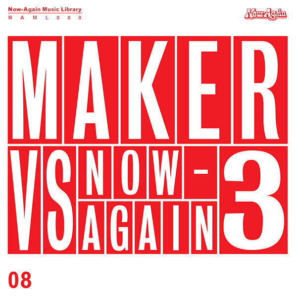 MAKER - Maker vs. Now-Again Vol. 3 | CD