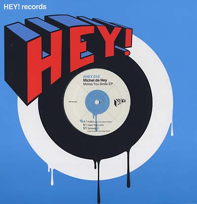 MICHEL DE HEY - Makes You Smile EP | Vinyl