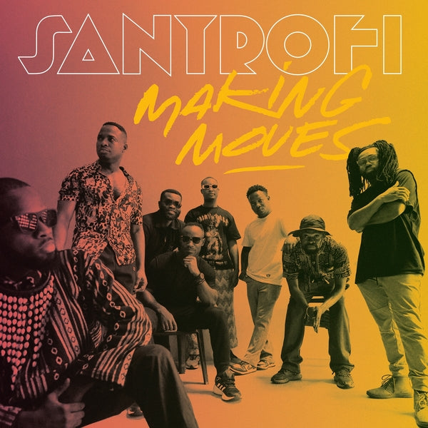 Santrofi | Making Moves | Vinyl