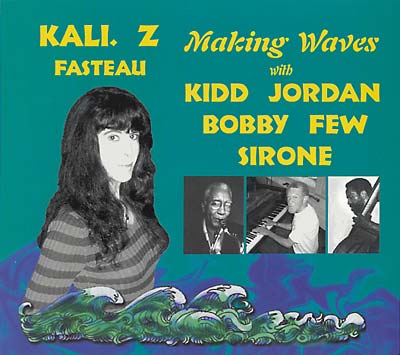 KALI Z. FASTEAU - Making Waves | CD