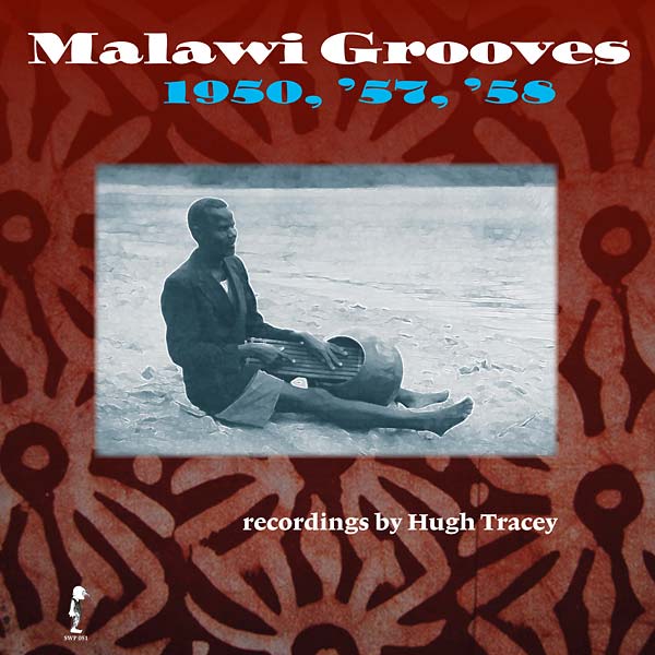 HUGH TRACEY - Malawi Grooves 1950, '57, '58 | Vinyl