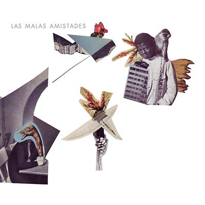 LAS MALAS AMISTADES - Maleza | Vinyl