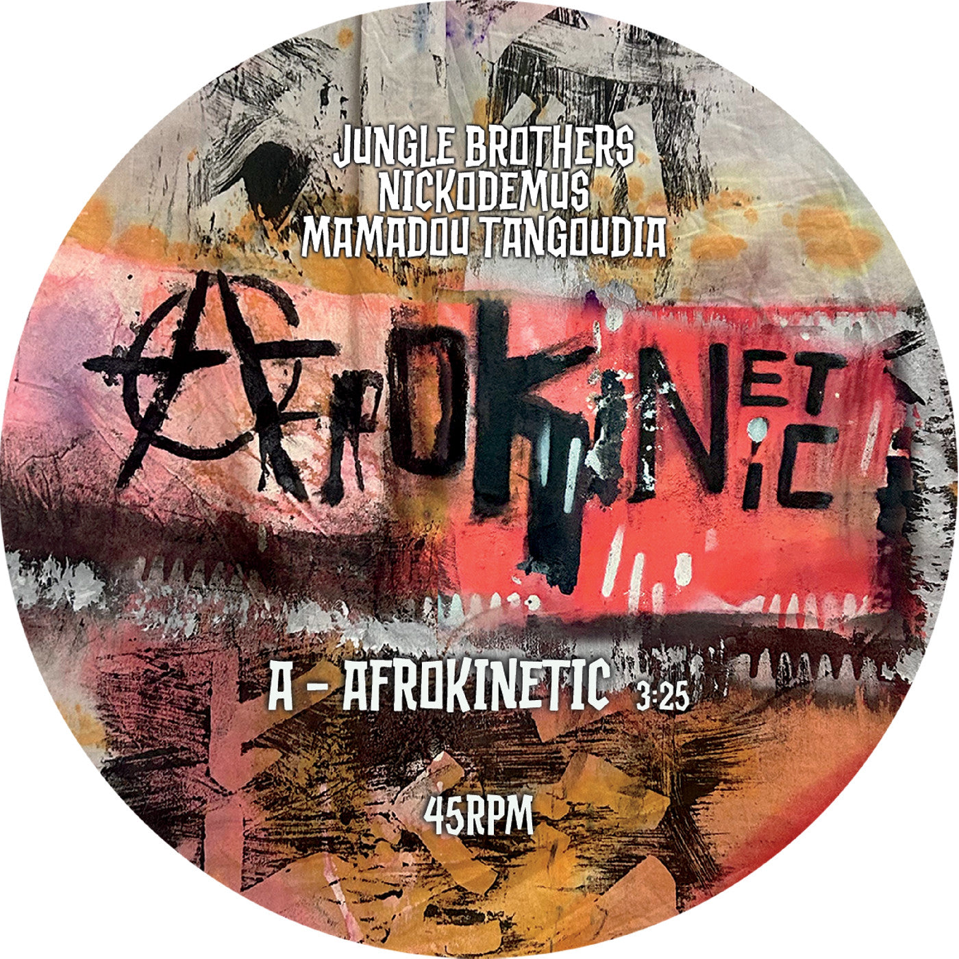 Mamadou Tangoudia Jungle Brothers Nickodemus | Afrokinetic | Vinyl