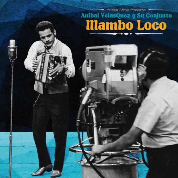 Anibal Velasquez - Mambo Loco - Anibal Velasquez y su Conjuto | CD