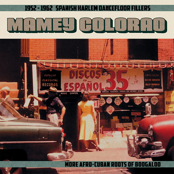 VA - Mamey Colorao: 1952-1962 Spanish Harlem Dancefloor Fillers - More Afro-Cuban Roots Of Boogaloo | Vinyl