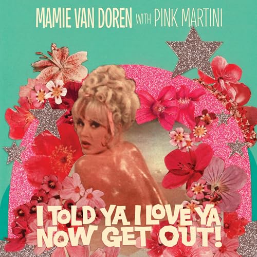 Mamie Van Doren With Pink Martini - Mamie Van Doren With Pink Martini | Vinyl