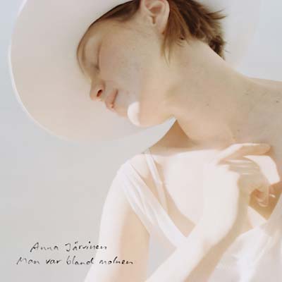 ANNA JARVINEN - Man Var Bland Molnen | CD