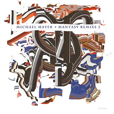 MICHAEL MAYER - Mantasy Remixe 2 | Vinyl