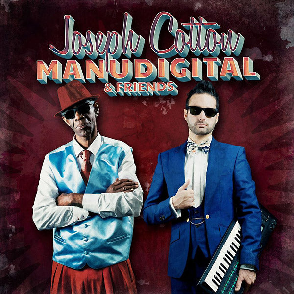 MANUDIGITAL - Manudigital Meets Joseph Cotton and Friends | Vinyl