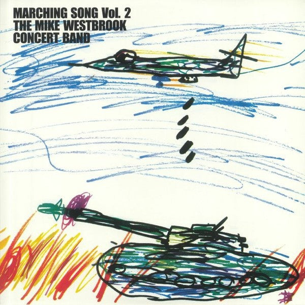 THE MIKE WESTBROOK CONCERT BAND - Marching Song Vol. 2 | Vinyl