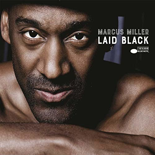 Marcus Miller | Laid Black (Gatefold LP Jacket) (2 Lp's) | Vinyl