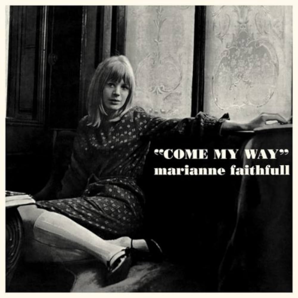 Marianne Faithfull - Come My Way [Remastered] | Vinyl