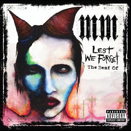Marilyn Manson - Lest We Forget: The Best of [Explicit Content] | CD