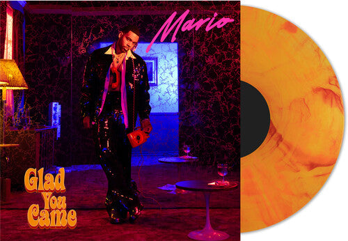 Mario - Glad You Came [Explicit Content] (Orange Colored Vinyl) | Vinyl