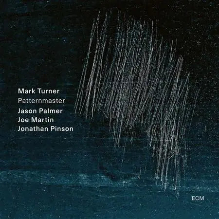 Mark Turner/Jason Palmer/Joe Martin/Jonathan Pinso | Patternmaster [LP] | Vinyl
