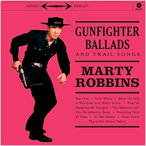 Marty Robbins - Gunfighter Ballads & Trail Songs( 180 Gram Vinyl) [Import] | Vinyl