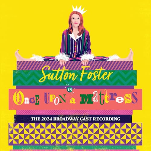 Mary Rodgers - Once Upon A Mattress (The 2024 Broadway Cast Recording) | CD